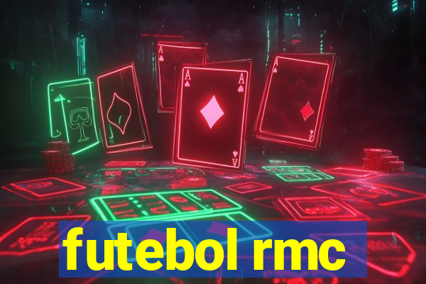 futebol rmc